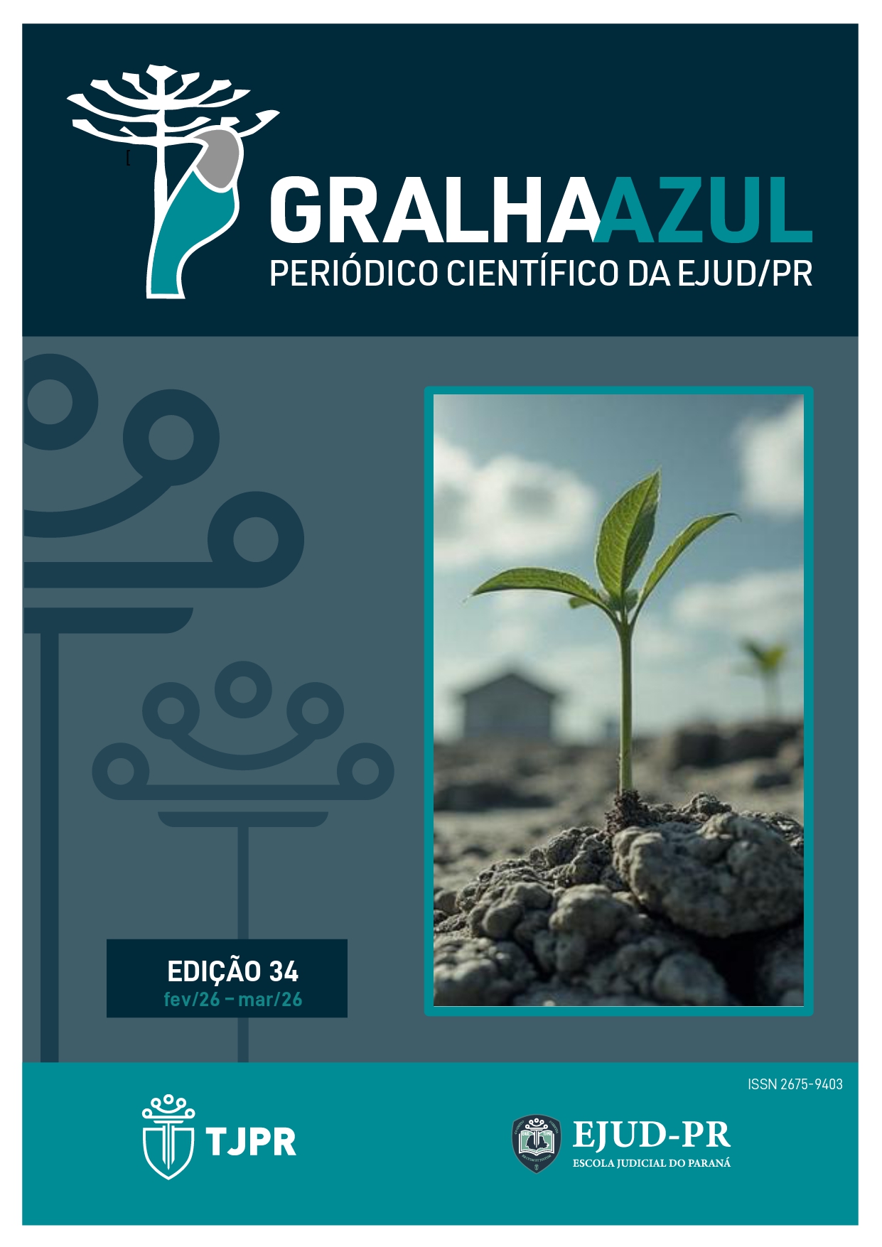 					Visualizar v. 1 n. 34 (2026): v. 1 n. 34 (2026): REVISTA JURÍDICA GRALHA AZUL FEV/2026 - MAR/2026
				